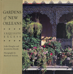 Gardens of New Orleans: Exquisite Excess (cover)